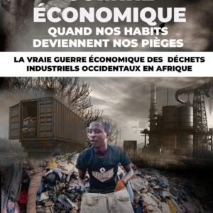 GUERRE ECONOMIQUE QUAND NOS HABITS DEVIENNENT NOS PIEGES